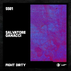 Salvatore Ganacci - Fight Dirty (HØRIX Flip) (EXTENDED MIX)