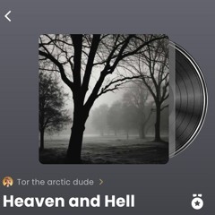 Heaven and Hell