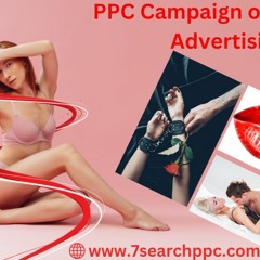 How To Set Up A PPC Campaign On An Adult Advertising Platform