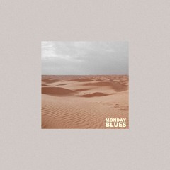 Monday Blues (feat. RaSool & Pyro)