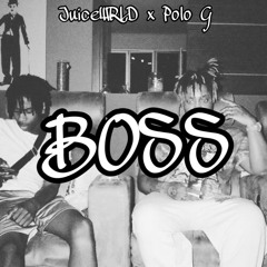 JuiceWRLD- BOSS (feat. Polo G)