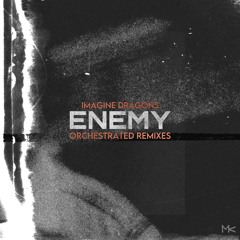 Enemy (Arcane / Orchestral Version feat. Annapantsu)