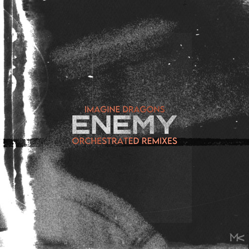 Enemy (Arcane / Orchestral Version)