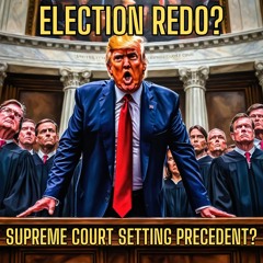 The Election Redo - State Supreme Court Setting Precedent