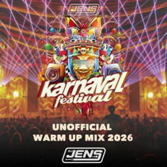 Unofficial Karnaval Festival Warm Up Mix 2026