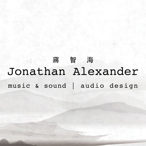 Jonathan Alexander (蔣智海) - Music & Sound | Audio Design