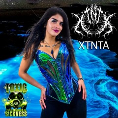 XTNTA / TOXIC SICKNESS RESIDENCY SHOW #1 / SEPTEMBER / 2023