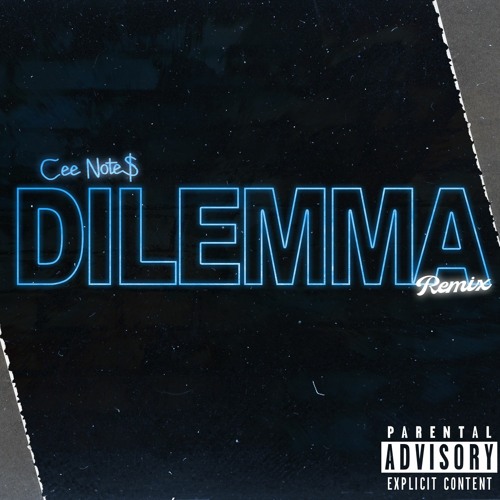 Dilemma Remix
