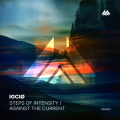IGCIØ - Steps Of Intensity