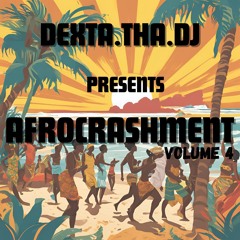 Afrocrashment Vol.4