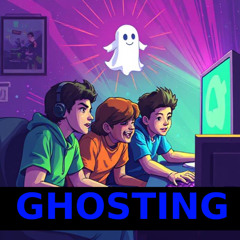 Ghosting