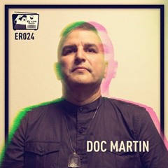 ER024 - Ellum Radio by Maceo Plex - Doc Martin Guest Mix