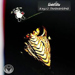 Keyz2: TheUndrGrnd