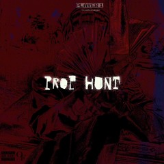 rodolajj - rroxket flow/prop hunt (omljim x whereisreef)