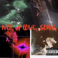 not a love song
