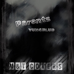 Parents - YUNGBLUD - Cover