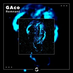 GAco - Remnant