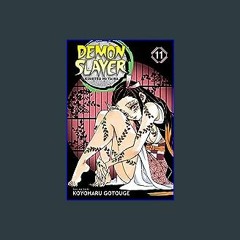 (<E.B.O.O.K.$) ❤ Demon Slayer: Kimetsu no Yaiba, Vol. 11 (11) [PDF,EPuB,AudioBook,Ebook]