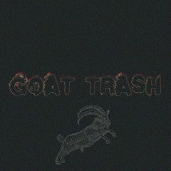 GOAT TRASH (feat. Shruumi) [prod. Myles Maestro]