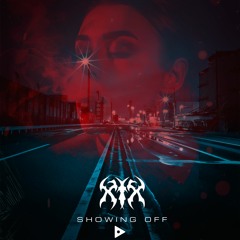 XIX - Showing Off