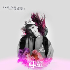 Emusic4All Podcast Vol. 29 - Mitchii