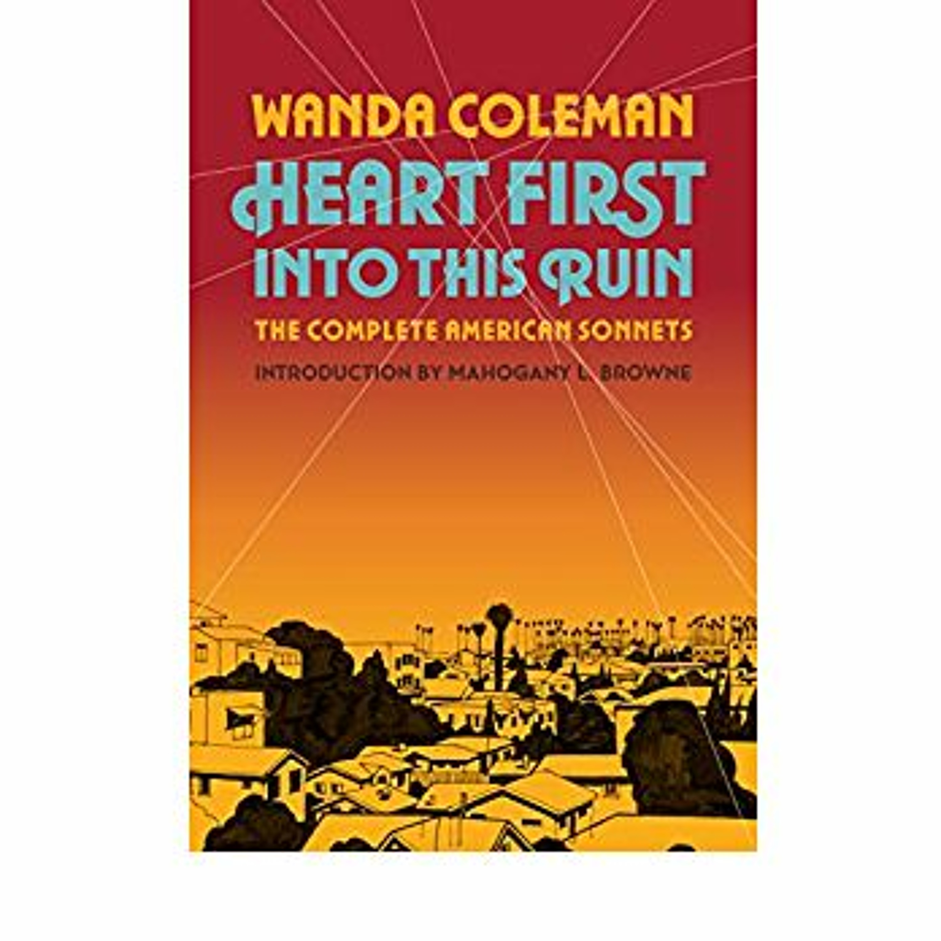 Heart First Into Ruin by Wanda Coleman episode artwork
