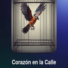 corazón en la calle 🔊