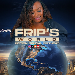 Frip's world mix (Shatta / Afro / Amapiano )