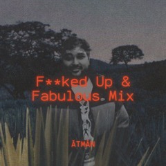 F**ked Up & Fabulous Mix @Nachtvogel - 25th Jan 2025