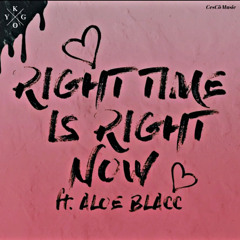 Kygo - Right Time Is Right Now ft. Aloe Blacc