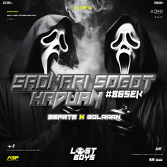 LOSTBOYS - SAONARI SOGOT HADUAN #865EK (MSPRTM X GOLAAAN)