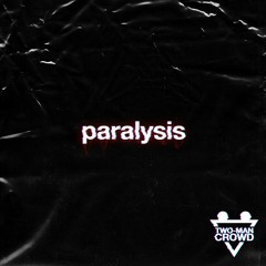 Paralysis