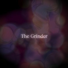 【#MA_2021】ohon - The Grinder