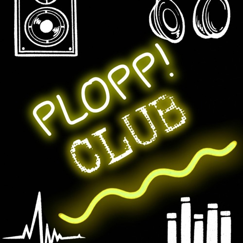 Plopp Club