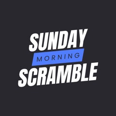 Sunday Morning Scramble
