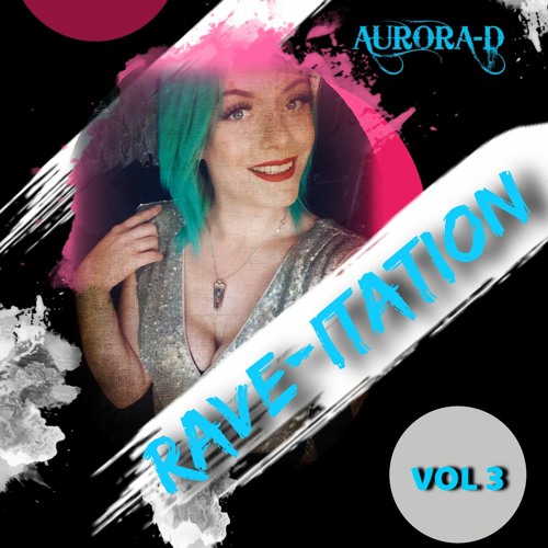 Aurora - D Rave-Itation Vol 3