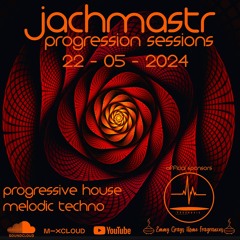 Progressive House Mix Jachmastr Progression Sessions 22 05 2024