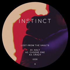 INSTINCT - Lost From The Vaults