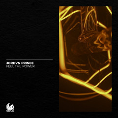 JORDVN PRINCE - FEEL THE POWER