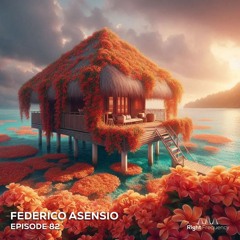 Right Frequency - Episode 82 - Federico Asensio