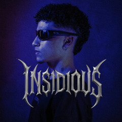 INSIDIOUS- SET VOL.1