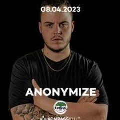 Anonymize @ Bonzai At Kompass 2023