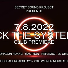 Dragon Hoang - Fuck The System 3 @ Club Premiere, Wiener Neustadt 2022