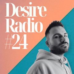 Piano House Mix // DESIRE #24