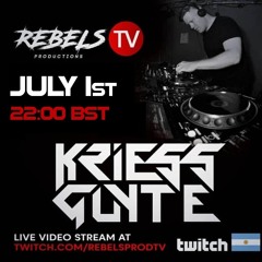 Kriess Guyte Live @ Rebel Productions (Twitch) 01.07.2020 (SS102)