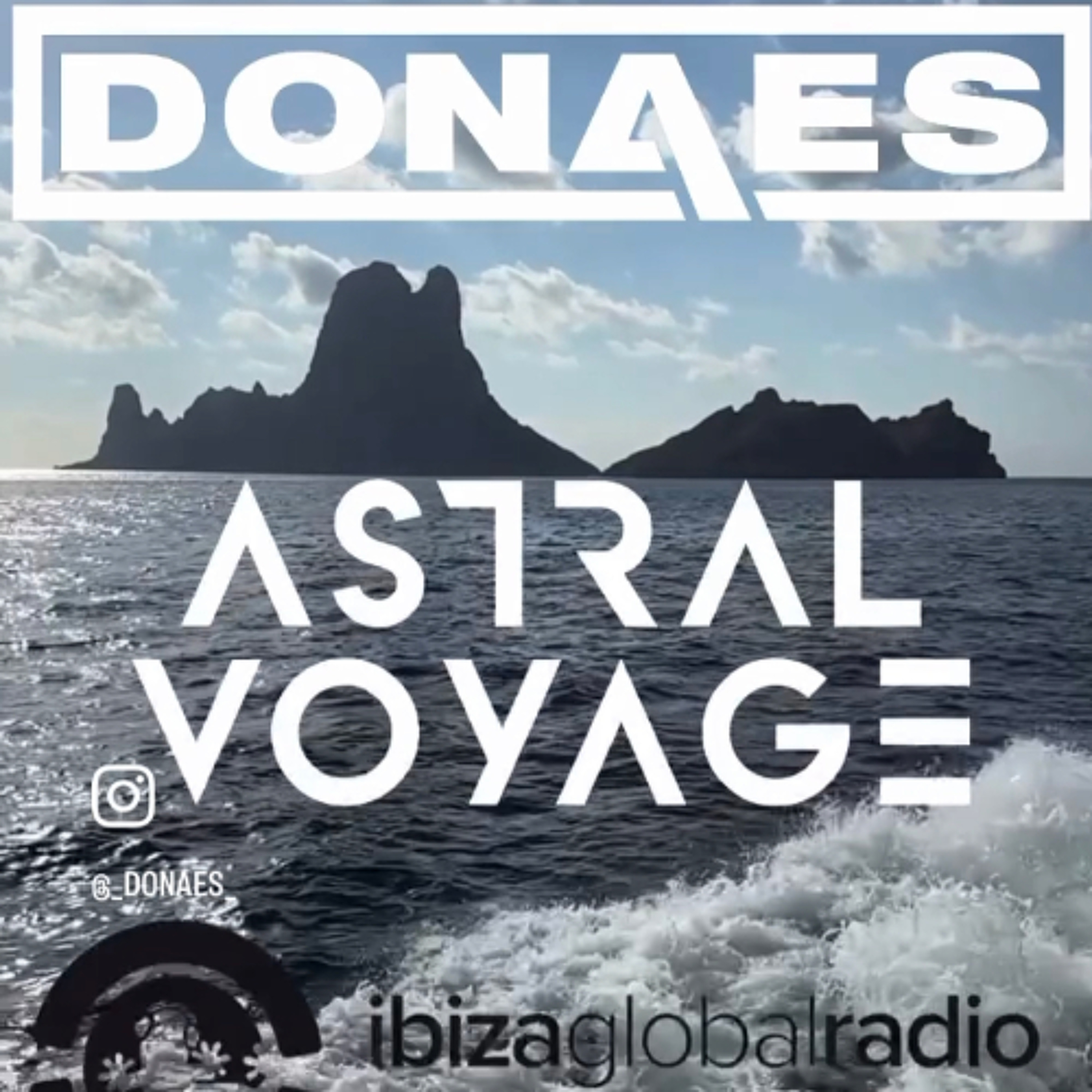DONAES - IBIZA GLOBAL RADIO SHOW