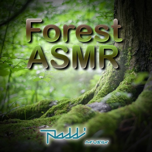 Forest ASMR