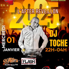 DFS AFTER REVEILLON 5 EME EDITION DJ TOCHE 01 JANVIER 2025