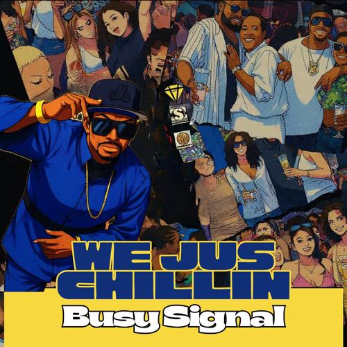 Stream WE JUS CHILLIN by Busy Signal | Listen online for free on SoundCloud