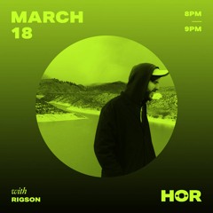 RIGSON / March 18 / 8pm-9pm